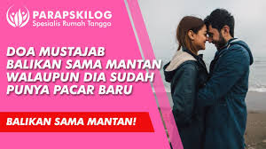 Bila ternyata dia masih sendiri, belum menemukan pengganti anda maka kini saatnya anda kontak dia lagi. Doa Mustajab Untuk Balikan Sama Mantan Walaupun Dia Sudah Punya Pacar Baru Youtube