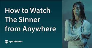 How to Watch The Sinner From Anywhere in 2023