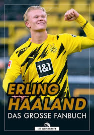 Diese zeigt die daten (tore, karten, usw.) des spielers bei borussia dortmund. Erling Haaland Buch Gebunden Kerry Hau