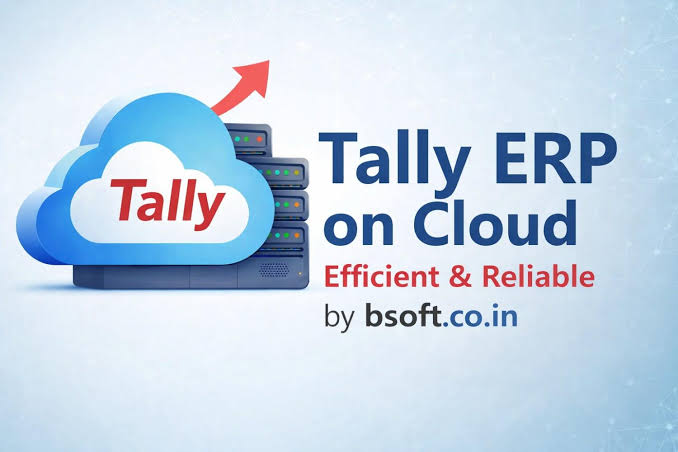 Move to Tally ERP on Cloud Secure & Efficient by bsoft.co.in
