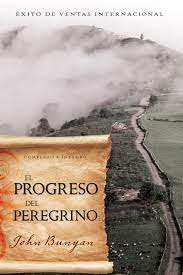 Amazon Com El Progreso Del Peregrino Spanish Edition 0630809747112 Bunyan John Libros