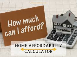 How Much House Can I Afford Home Affordability Calculator Preapproved Mortgage Down Payment Home Mortgage