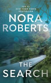 The Search By Nora Roberts Paperback Barnes Noble Browse author series lists, sequels, pseudonyms, synopses, book covers, ratings and awards. the search paperback
