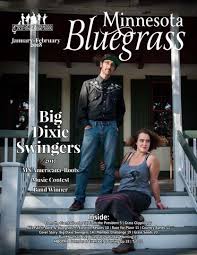 Minnesota Bluegrass Magazine Jan/Feb 2018 by Minnesota Bluegrass