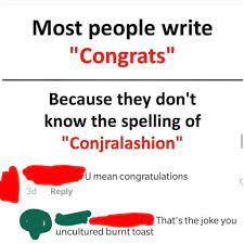 The definition of uncultured in dictionary is as: You Uncultured Burnt Toast 9gag