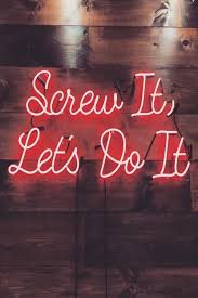 Find What You Love And Let It Kill You Neon Sign Thank You Muaaah Dam U R So Dam Cute Shit I Am So Very Happy Baby Thank You Hahhahah Your Mom Can Neon Quotes Neon Signs Words Quotes