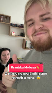 “Všeč mi je kultura slovenska, še bolj pa klobasa kranjska.”