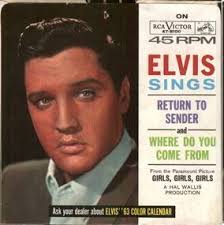 Return to Sender” … Elvis Presley's Best Second-Best Record