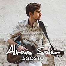 Alvarosoler.lnk.to/el_mismo_solyd watch the best of alvaro. Agosto Song Wikipedia