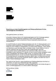 Statt sich selbst mit formulierungen herumschlagen zu müssen, hat der bewerber die möglichkeit, mit wenigen klicks eine bewerbung erstellen zu lassen. Wie Findet Ihr Dieses Bewerbungsschreiben Fur Einen Ausbildungsplatz Als Restaurantfachmann Schule Ausbildung Und Studium Ausbildung