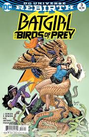 Birds Of Prey Dc Comics Batgirl And The Birds Of Prey 3 Batgirl Birds Of Prey Dc Comics