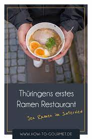 Itami juzo's classic ramen flick tampopo did help draw attention to the gourmet aspects of handcrafted ramen. Interview Thuringens Erstes Ramen Restaurant Jen Ramen Erfurt How To Gourmet