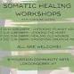 Somatic Healing Workshops event image