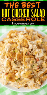 The best chicken salad spend with pennies. The Best Hot Chicken Salad Seriously Delicious Chicken Casserole Baked Chicken Salad Loaded With Pimento Hot Chicken Salads Hot Chicken Yummy Salad Recipes