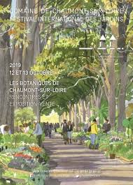 Premiere Edition Des Botaniques De Chaumont Sur Loire Les 12 Et 13 Octobre 2019 Botanique Jardins