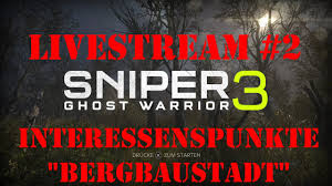 During this mission, you will have to take out a sniper who is 500+ meters away. Sniper Ghost Warrior 3 Interessenspunkte Bergbaustadt Teil 1 Youtube