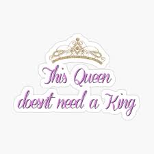 1 entries tagged including 1 subtopics. This Queen Doesn T Need A King Quote Poster By Samudraki Redbubble