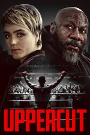 Watch Uppercut (2025) Full Movie Online