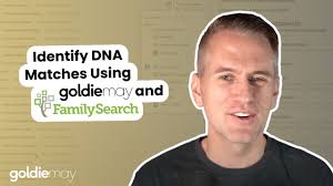 Identify your DNA matches with Goldie May and the FamilySearch Tree