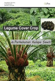 Pdf Legume Cover Crop Di Perkebunan Kelapa Sawit