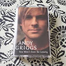 Andy Griggs You Won't Ever Be Lonely Cassette