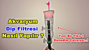 Akvaryum Dip Filtresi Yapimi Youtube