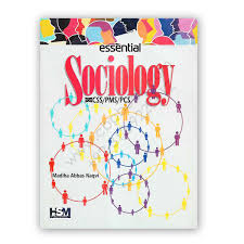 Houston, txsan jose, casanta clara, ca. Essential Sociology For Css Pms Pcs By Madiha Abbas Naqvi Hsm Publishers Cbpbook Pakistan S Largest Online Book Store
