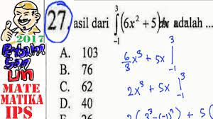 Soal snmptn luas daerah yang dibatsi kurva y = 4 x2, y = x + daerah r di kuadran dua, dibatasi oleh grafik y = 2 dan 0 x 2 adalah. Un Sma 2017 Matematika Ips Pembahasan No 27 Integral Tertentu Youtube