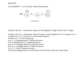 Alphabet may refer to any of the following: Solved Define A Deterministic Finite Automaton Dea A That Chegg Com
