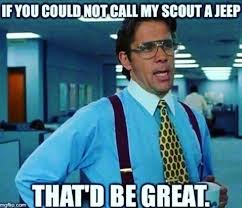 Pin By Chris Willbanks On Scout O O Love Funny Jokes For Kids Memes Funny Memes