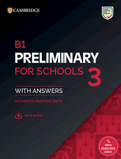 Cambridge B1 Preliminary for Schools 3