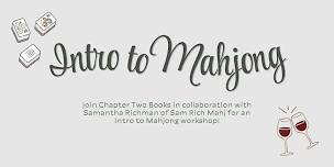 Intro to Mahjong Workshop at Chapter Two Books