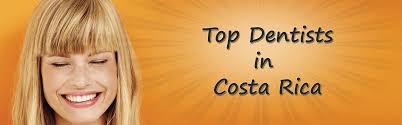 Top Dentists in Costa Rica