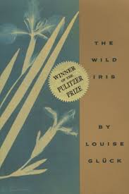 Read Pdf The Wild Iris Pdf Epub Book By Louise Gluck Frg254d2