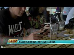 Mengenal Arti Kata Daring Dan Luring Youtube