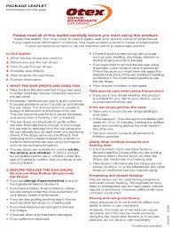 Have been prescribed otex and then will go in for syringing to remove the wax (my uncle is an experienced gp who is doing the syringing to ensure that tinnitus doesn't. Otex Sodium Bicarbonate Ear Drops Pil Sd34 18 1