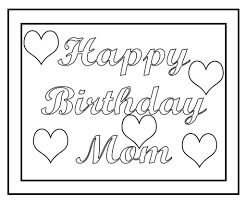 Coloring pages for dad happy birthday coloring pages for grandma happy birthday coloring card. Happy Birthday Mommy Worksheets Printable Worksheets And Activities For Teachers Parents Tutors And Homeschool Families