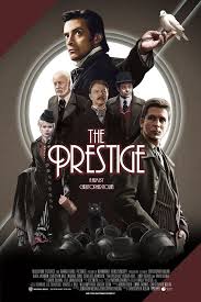 2006 • фантастика, триллеры • 2 ч 04 мин • 16+. The Prestige 2006 634 X 951 The Prestige Movie Alternative Movie Posters Movie Posters
