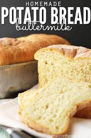 Potato Buttermilk Bread Recipe Bread Recipes Homemade Buttermilk Bread Food