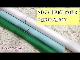Chart Paper Decoration Ideas For School How To Make Chart Papers Miss Creative Day 9