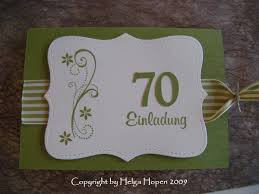 Gestalten sie einfach selbst online ihre wunschkarte mit bildern und texten zum 70. Einladungskarten Zum 70 Geburtstag Stempelkunst By Helga