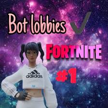 Then choose either duos or squads and start a match. Fortnite Bot Lobbies Xbox One Games Gameflip