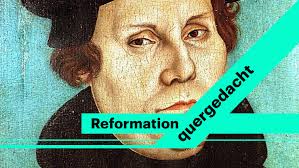 Luthers modernisierung des deutschen erfolgte auf zwei ebenen: Reformation Quergedacht Neue Facetten In Der Lutherforschung Archiv