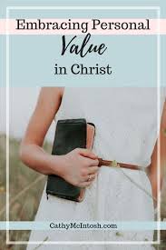 How God Defines Our Value Cathy Mcintosh Bible Devotions Faith Inspiration Encouraging Scripture
