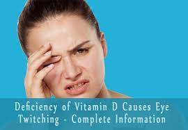 Know Why Lack Of Vitamin D Causes Eye Twitching How To Overcome This Issue Eye Twitching Right Eye Twitching Twitch