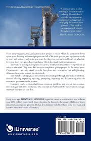 Associate constructors are those who have a high level of skill and familiarity in construction management. Field Guide For Construction Management Management By Walking Around Amazon De Sanders Dennis H Fremdsprachige Bucher