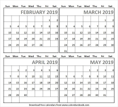 4 Month Calendar February May 2019 Blank Calendar Template Calendar Calendar Template