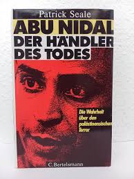 Abu Nidal: A Gun For Hire.: SEALE, PATRICK: 9783570002445: Amazon.com: Books