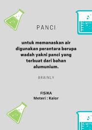 Maybe you would like to learn more about one of these? Kamu Memanaskan Air Dalam Panci Aluminium Dengan Kompor Gas Benda Apa Saja Yang Menerima Kalor Brainly Co Id