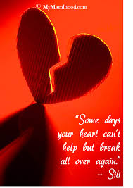 Broken On Mother S Day My Mamihood Picture Quotes Heart Quotes Broken Heart Quotes